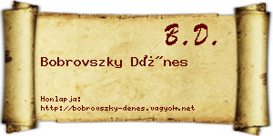 Bobrovszky Dénes névjegykártya